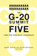 The G-20 summit at five : : time for strategic leadership /