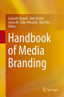 Handbook of media branding /