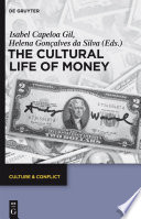 The cultural life of money /