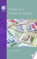 Money in a Human Economy /