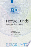 Hedge Funds : : Risks and Regulation /