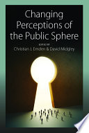 Changing perceptions of the public sphere