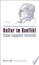 Kultur im Konflikt : : Claus Leggewie revisited /
