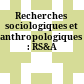 Recherches sociologiques et anthropologiques : : RS&A
