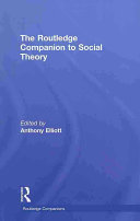 The Routledge companion to social theory