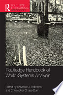 Routledge handbook of world-systems analysis