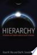 Hierarchy : persistence and transformation in social formations /
