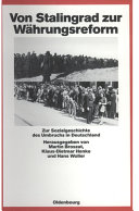 Von Stalingrad zur Wahrungsreform : : zur Sozialgeschichte des Umbruchs in Deutschland /