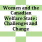 Women and the Canadian Welfare State : : Challenges and Change /