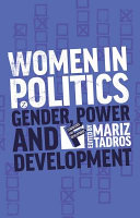 Women in politics : : gender, power and development /