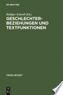 Geschlechterbeziehungen und Textfunktionen : : Studien zu Eheschriften der Frühen Neuzeit /