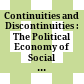 Continuities and Discontinuities : : The Political Economy of Social Welfare and Labour Market Policy in Canada /