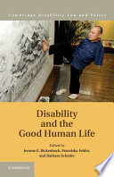 Disability and the good human life /