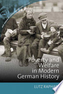 Poverty and Welfare in Modern German History /