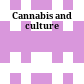 Cannabis and culture