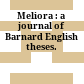 Meliora : : a journal of Barnard English theses.