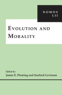 Evolution and Morality : : NOMOS LII /