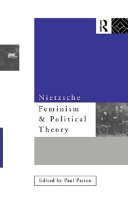 Nietzsche, feminism, and political theory