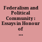 Federalism and Political Community : : Essays in Honour of Donald Smiley /