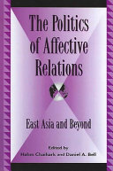 The politics of affective relations : : East Asia and beyond /