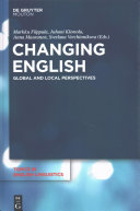 Changing english : : global and local perspectives /