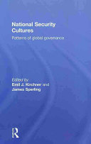 National security cultures : patterns of global governance /