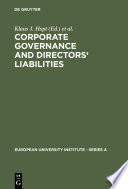 Corporate Governance and Directors' Liabilities : : Legal, Economic and Sociological Analyses on Corporate Social Responsibility /