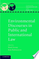 Environmental discourses in public and international law
