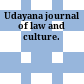 Udayana journal of law and culture.
