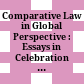 Comparative Law in Global Perspective : : Essays in Celebration of the Fiftieth Anniversary of the Founding of the SOAS Law Department /