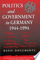 Politics and Government in Germany, 1944-1994 : : Basic Documents /