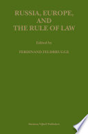 Russia, Europe, and the rule of law