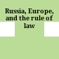 Russia, Europe, and the rule of law