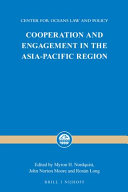 Cooperation and engagement in the Asia-Pacific region /