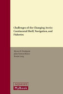 Challenges of the Changing Arctic /