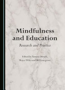 Mindfulness and education : : research and practice /