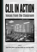 CLIL in action : : voices from the classroom /