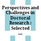 Perspectives and Challenges in Doctoral Research : : Selected Papers from the 10th Edition of the Scientific Conference of the Doctoral Schools of "Dunărea de Jos" University of Galati (SCDS-UDJG) /