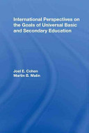 International perspectives on the goals of universal basic and secondary education
