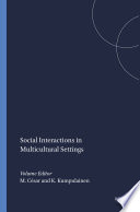 Social interactions in multicultural settings /