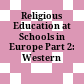 Religious Education at Schools in Europe : Part 2: Western Europe