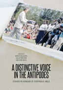 A distinctive voice in the antipodes : : essays in honour of Stephen A. Wild /