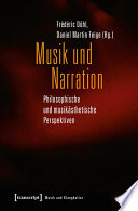 Musik und Narration : : Philosophische und musikästhetische Perspektiven /