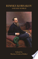 Rimsky-Korsakov and His World : : Not Assigned /