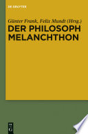 Der Philosoph Melanchthon /