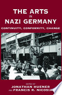 The arts in Nazi Germany /