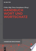Handbuch Wort und Wortschatz /