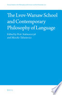 The Lvov-Warsaw School and Contemporary Philosophy of Language /