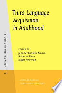 Third language acquisition in adulthood