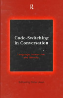 Code-switching in conversation : language, interaction and identity /